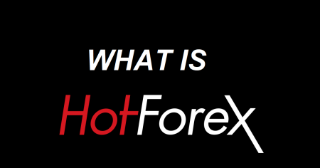 HotForex คืออะไร? ข้อดีข้อเสียและรางวัล